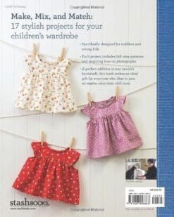 Boutique Casual for Boys & Girls: 17 Timeless Projects • Full-Size Clothing Patterns • Sizes 12 months to 5 years