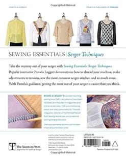 Sewing Essentials Serger Techniques: sewing secrets for getting the most from your serger