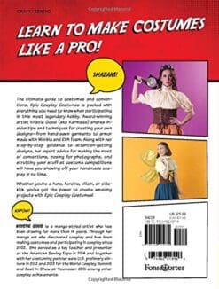 Epic Cosplay Costumes: A Step-by-Step Guide to Making and Sewing Your Own Costume Designs