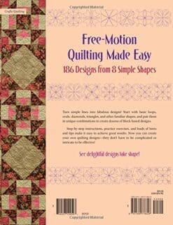 Free-Motion Quilting Made Easy: 186 Designs from 8 Simple Shapes