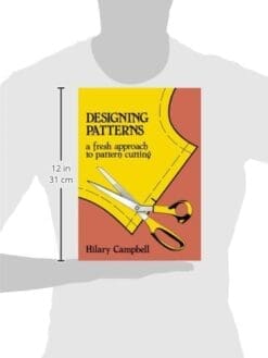 Designing Patterns - A Fresh Approach to Pattern Cutting (Fashion & Design)