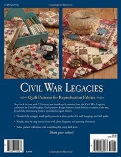 Civil War Legacies: Quilt Patterns for Reproduction Fabrics