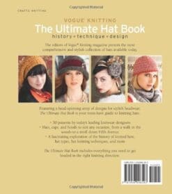 Vogue® Knitting The Ultimate Hat Book: History * Technique * Design