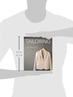 Illustrated Guide to Sewing: Tailoring: A Complete Course on Making a Professional Suit