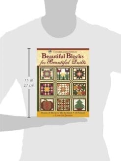 Thimbleberries Beautiful Blocks for Beautiful Quilts: Dozens of Blocks to Mix & Match - 18 Projects