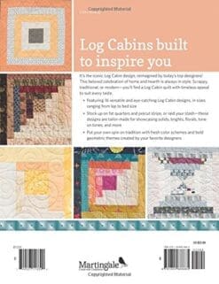 Block-Buster Quilts - I Love Log Cabins: 15 Quilts from an All-Time Favorite Block