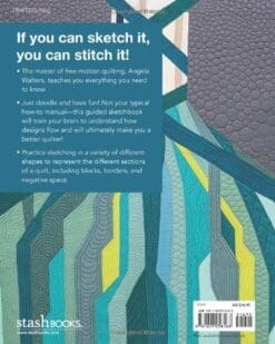 Free-Motion Quilting Workbook: Angela Walters Shows You How!