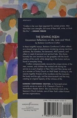The Sewing Room: Uncommon Reflections on Life, Love and Work
