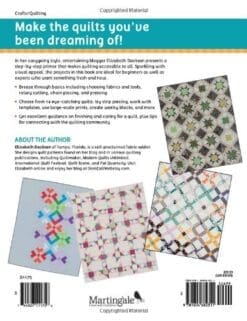 Becoming a Confident Quilter: Lessons and Techniques Plus 14 Quilt Patterns