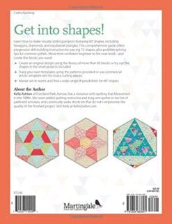 Hexagons, Diamonds, Triangles, and More: Skill-Building Techniques for 60-Degree Patchwork