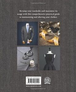 Simple Tailoring & Alterations: Hems - Waistbands - Seams - Sleeves - Pockets - Cuffs - Darts - Tucks - Fastenings - Necklines - Linings
