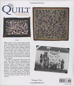 The Quilt: A History and Celebration of an American Art Form