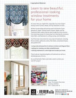 Singer(R) Sewing Custom Curtains, Shades, and Top Treatments: A Complete Step-by-Step Guide to Making and Installing Window Decor