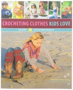 Quayside Publishing Creative International Crocheting Clothes Kids Love Book
