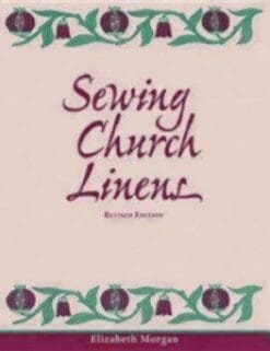 Sewing Church Linens (Revised)( Convent Hemming and Simple Embroidery)[SEWING CHURCH LINENS (REVISED)][LARGE PRINT] [Paperback]