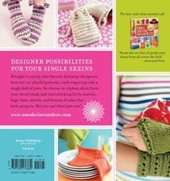101 Designer One-Skein Wonders®: A World of Possibilities Inspired by Just One Skein