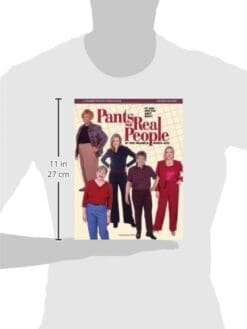 Pants for Real People: Fit and Sew for Any Body (Sewing for Real People series)