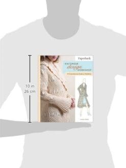 Knitwear Design Workshop: A Comprehensive Guide to Handknits