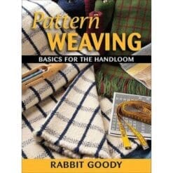 "Pattern Weaving: Basics for the Handloom "